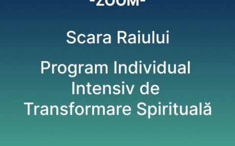 Scara Raiului - Program Individual Intensiv de Transformare Spirituală
